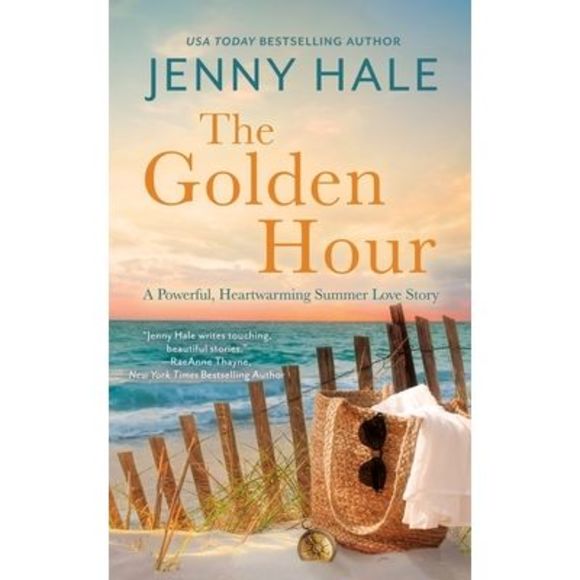 The Golden Hour: A Powerful, Heartwarming Summer Love Story -- Jenny Hale - Picture 1 of 1